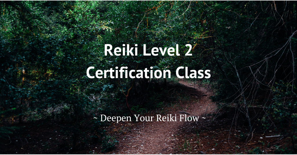 Reiki Level 2